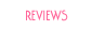 Reviews